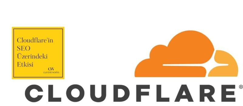 Cloudflarein SEO Uzerindeki Etkisi